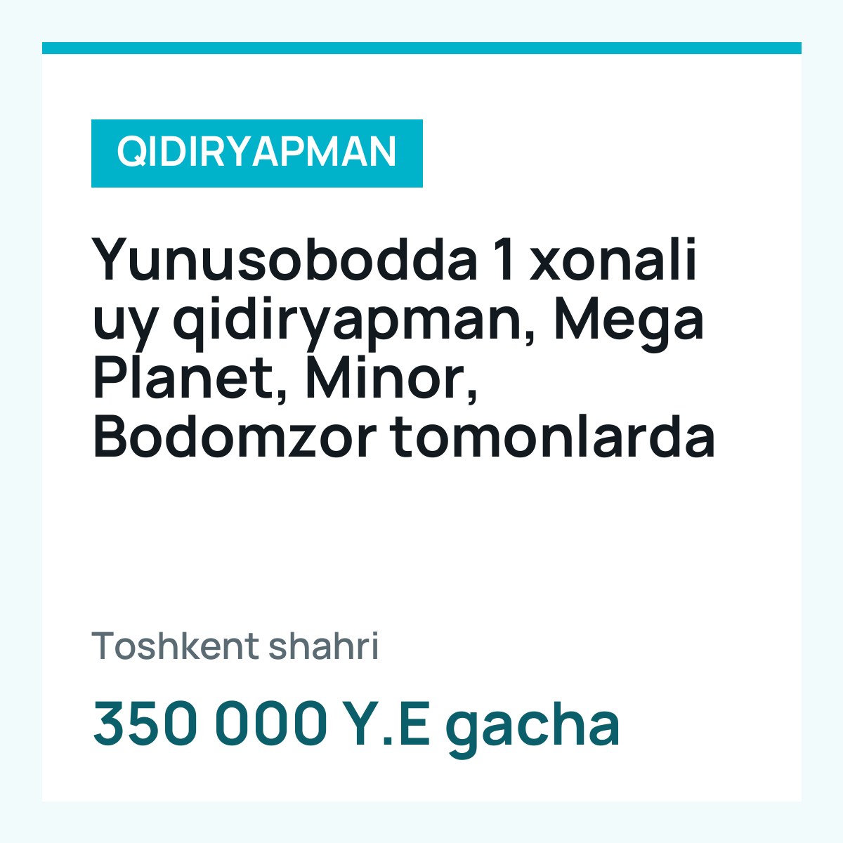 Yunusobodda 1 xonali uy qidiryapman, Mega Planet, Minor, Bodomzor tomonlarda